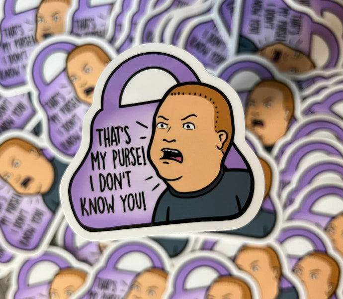Bobby Hill That’s My Purse Sticker