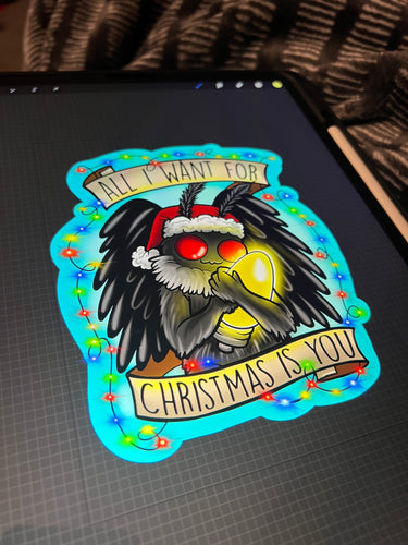 All I want for Christmas Mothman Holiday pin or sticker
