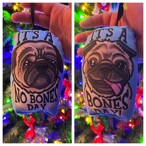 Bones or No Bones Pug Plush