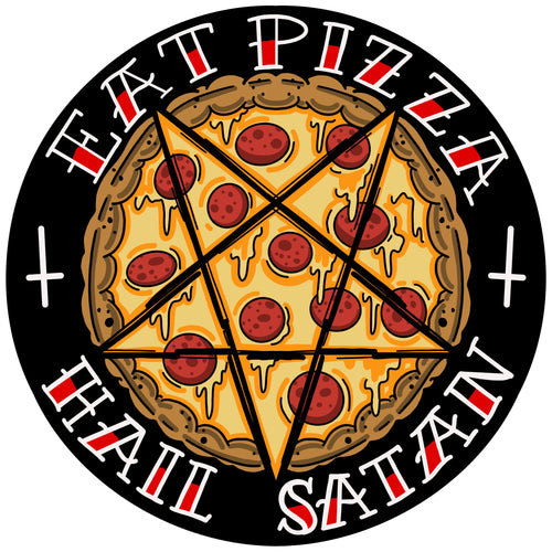Eat Pizza and Hail Satan Sticker