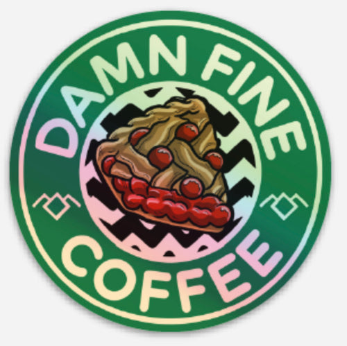 Holographic Damn Fine Coffee Twin Peaks Stickers Starbucks